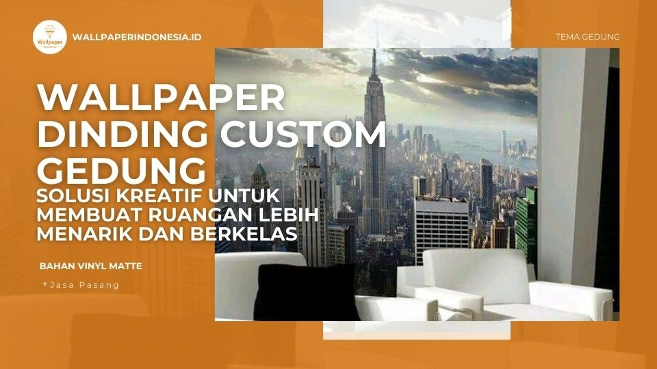 wallpaper custom gedung