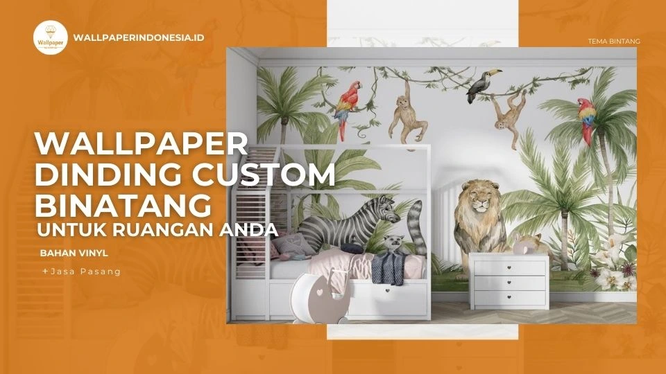 wallpaper dinding custom binatang