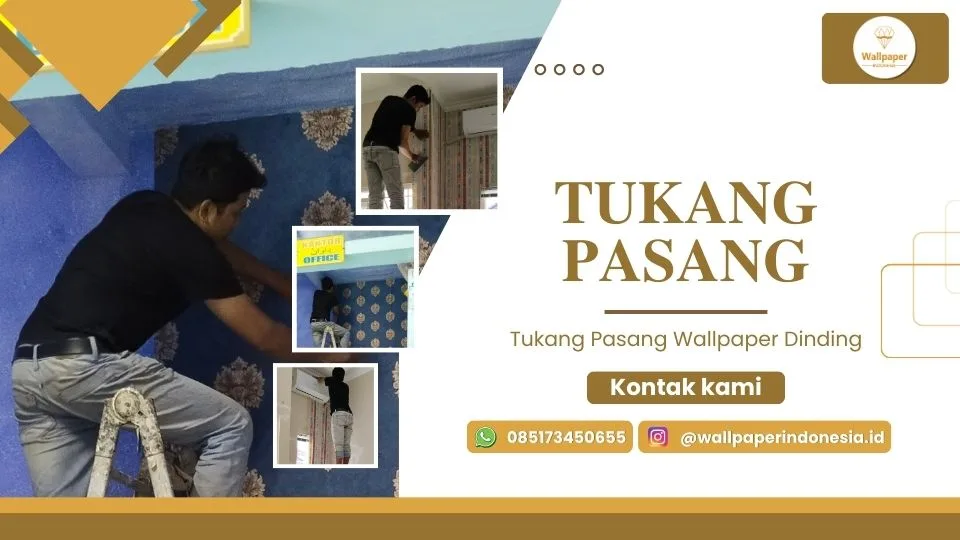 Tukang Pasang Wallpaper Dinding