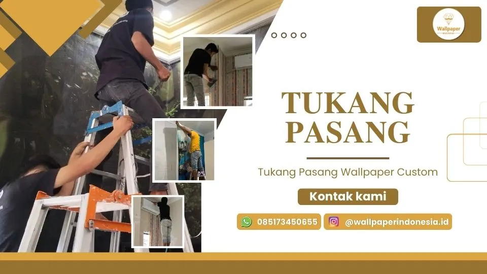 Tukang Pasang Wallpaper Custom