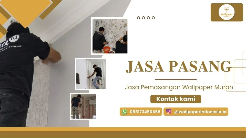 Jasa Pemasangan Wallpaper Murah