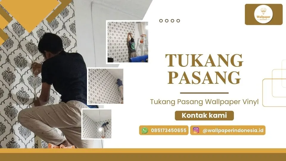 Tukang Pasang Wallpaper Vinyl