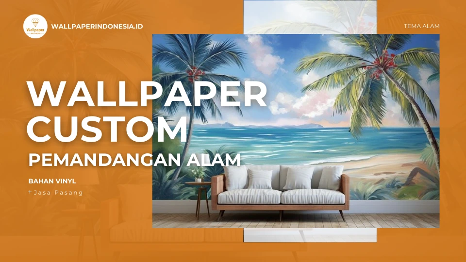 Wallpaper Custom Pemandangan Alam