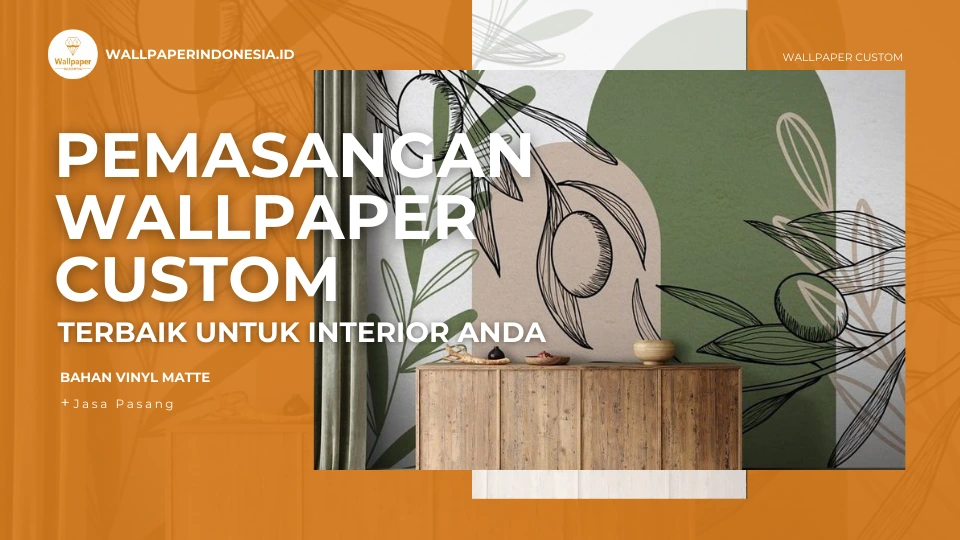 Pemasangan Wallpaper Custom