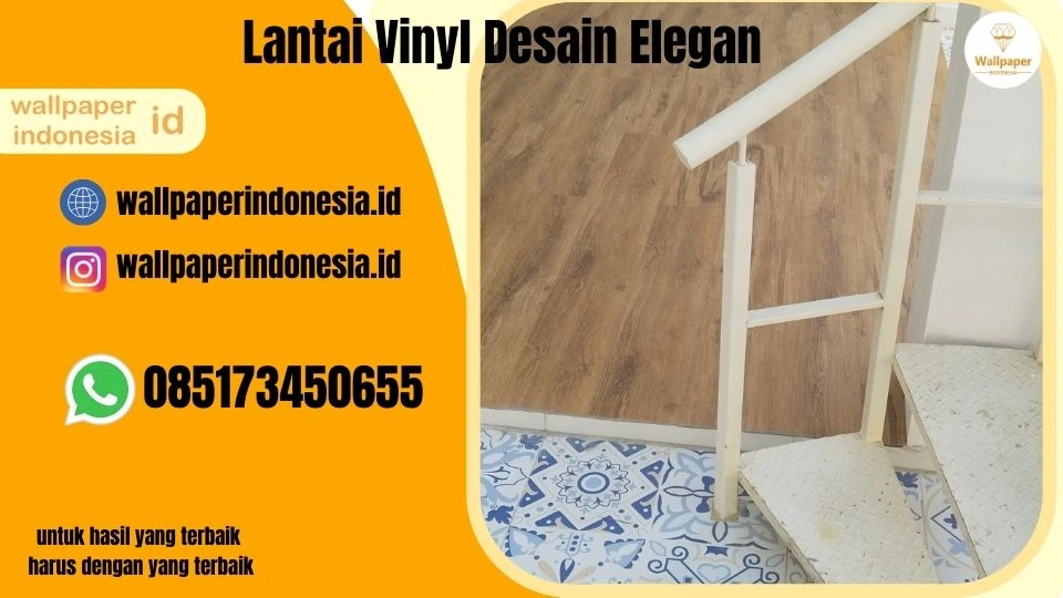 Lantai Vinyl Desain Elegan