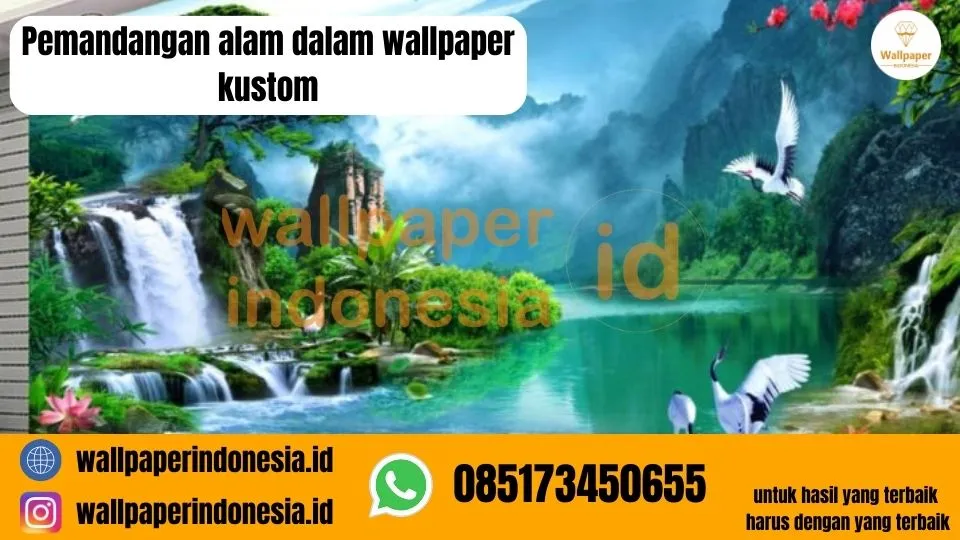 Pemandangan alam dalam wallpaper kustom 