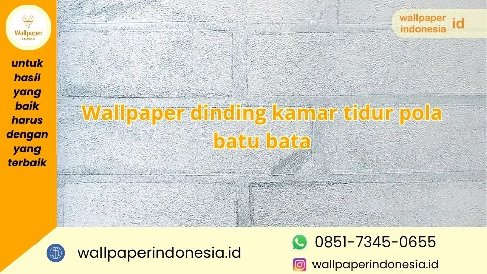 Wallpaper dinding kamar tidur pola batu bata