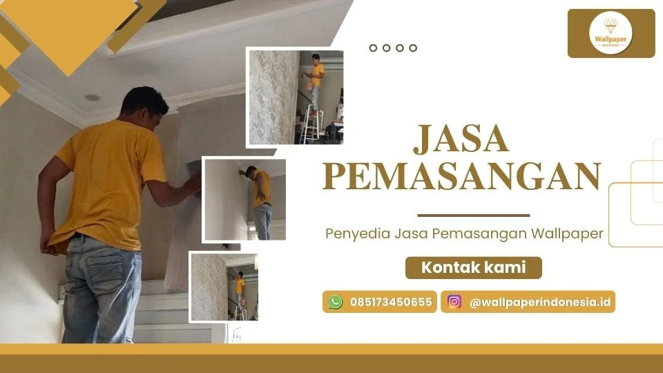 Penyedia Jasa Pemasangan Wallpaper