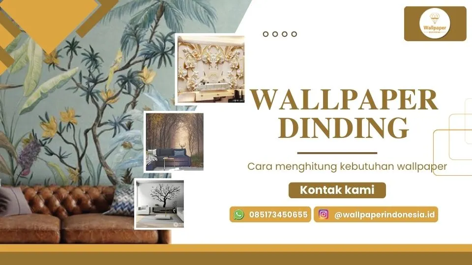 Cara menghitung kebutuhan wallpaper