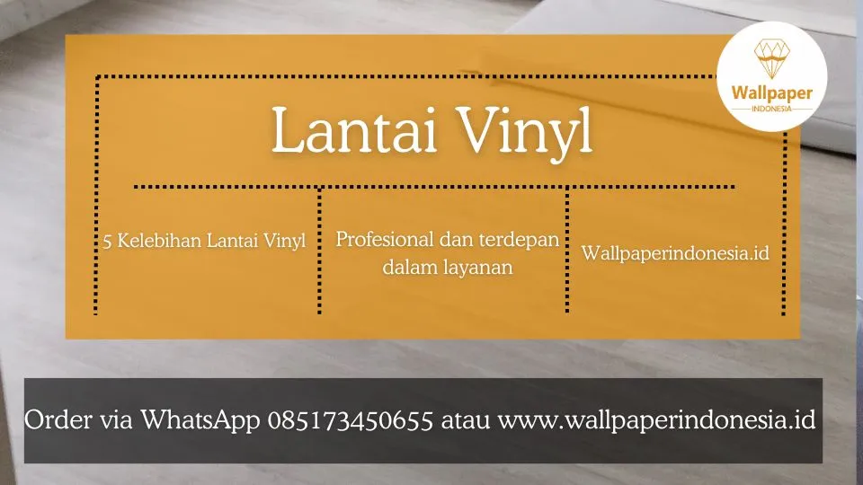 5 kelebihan lantai vinyl
