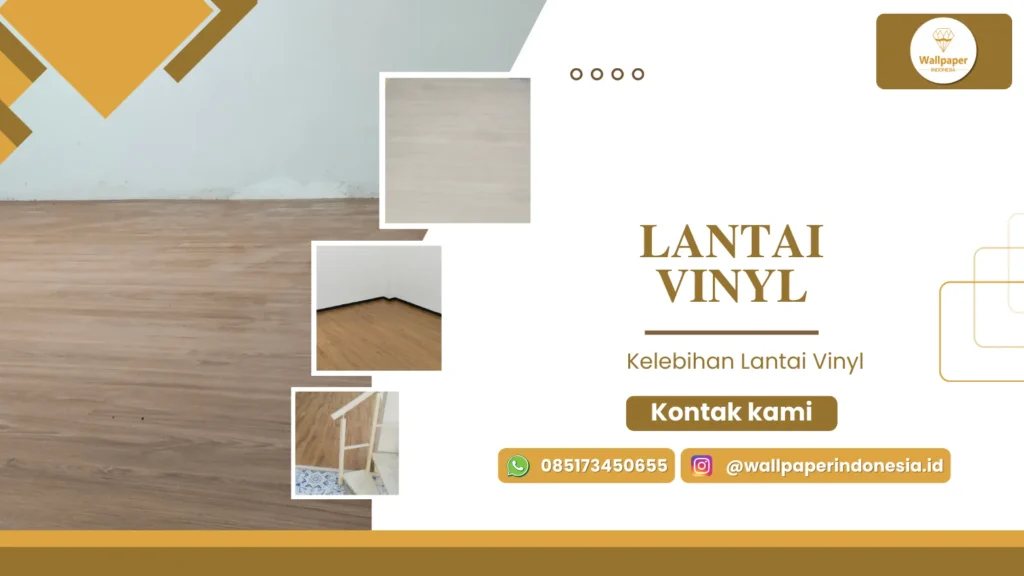 Kelebihan Lantai Vinyl