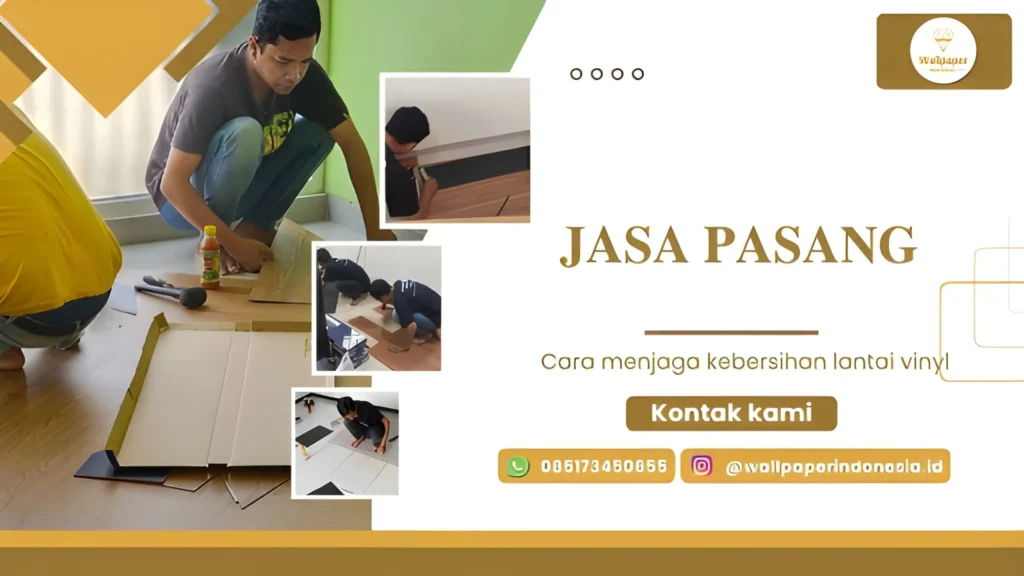 Cara menjaga kebersihan lantai vinyl