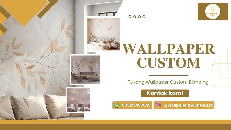tukang wallpaper custom blimbing