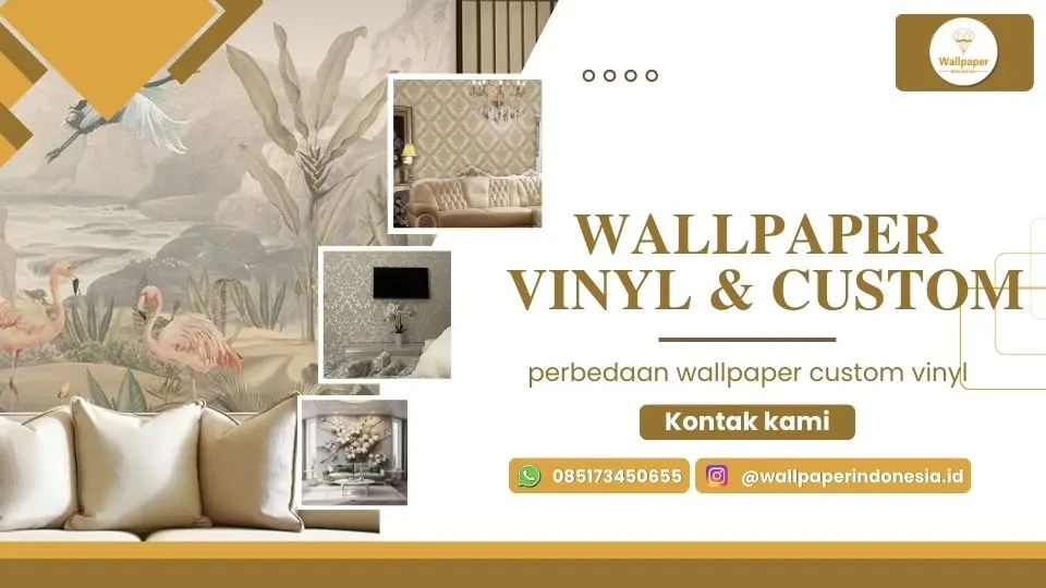 perbedaan wallpaper custom vinyl