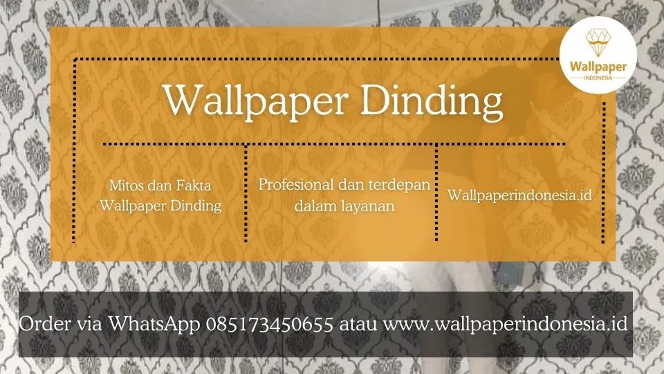 mitos dan fakta wallpaper dinding