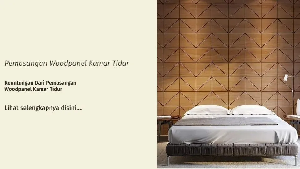 Pemasangan Woodpanel Kamar Tidur