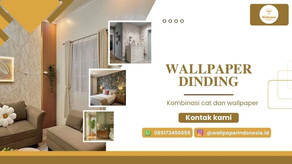 Kombinasi cat dan wallpaper