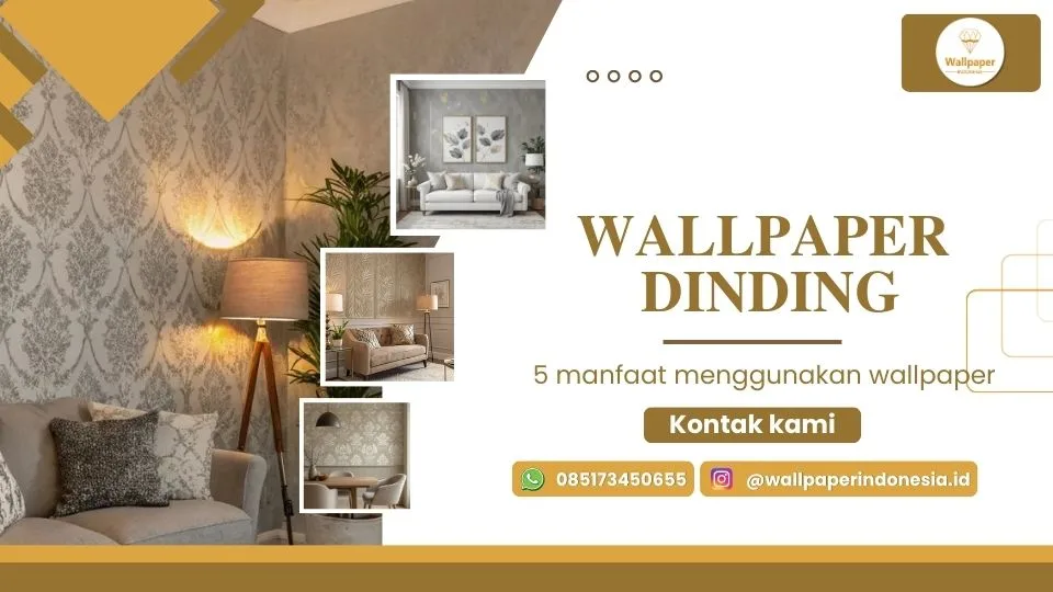 5 manfaat menggunakan wallpaper