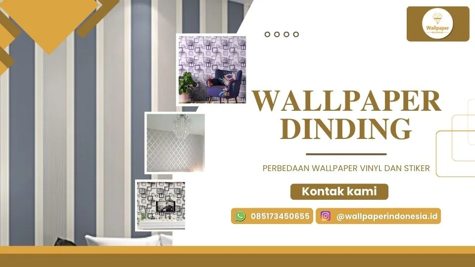 Perbedaan wallpaper vinyl dan stiker