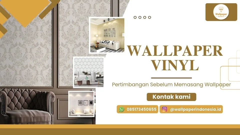 Pertimbangan Sebelum Memasang Wallpaper