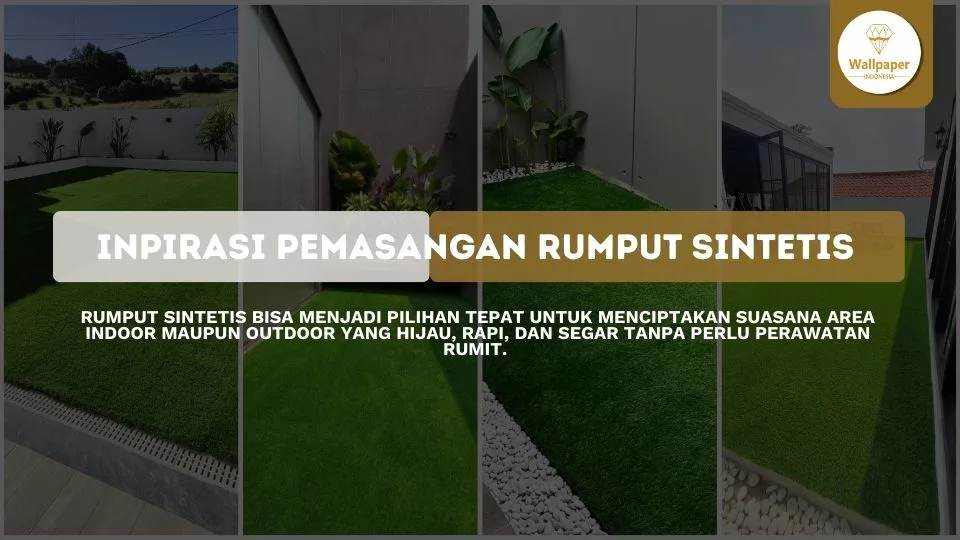 Inpirasi pemasangan rumput sintetis