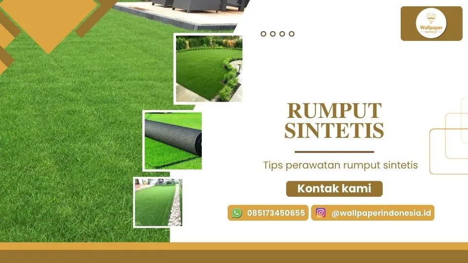 Tips perawatan rumput sintetis