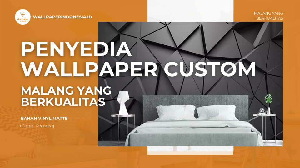 penyedia wallpaper custom malang
