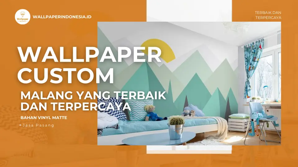 wallpaper custom terbaik d malang