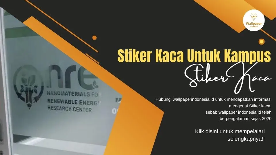 Stiker Kaca Untuk Kampus