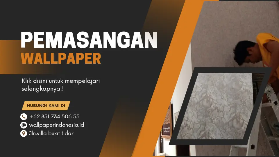 Paket komplit pemasangan wallpaper
