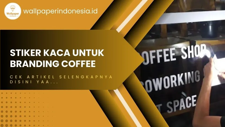 Stiker Kaca Branding Coffee