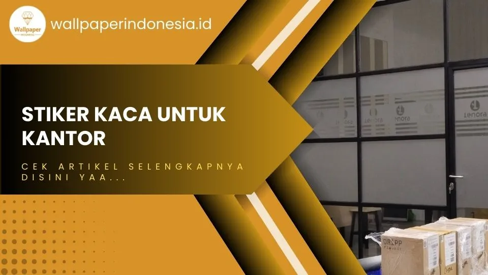 Stiker Kaca Untuk Kantor