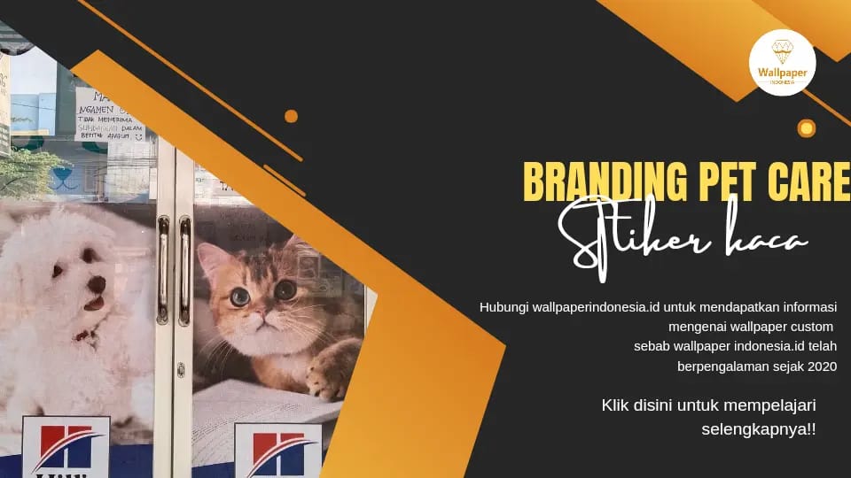Stiker kaca branding pet care