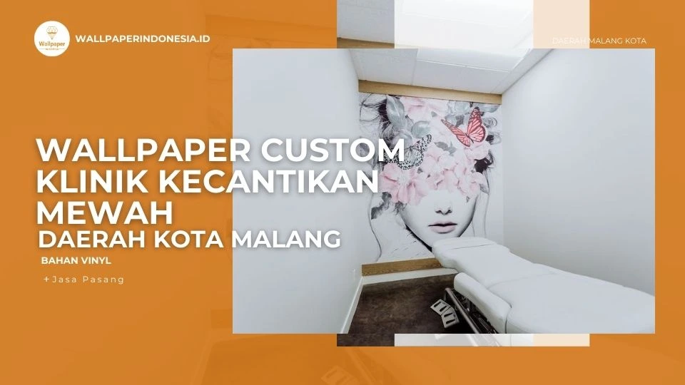 Wallpaper Custom Klinik Kecantikan Mewah