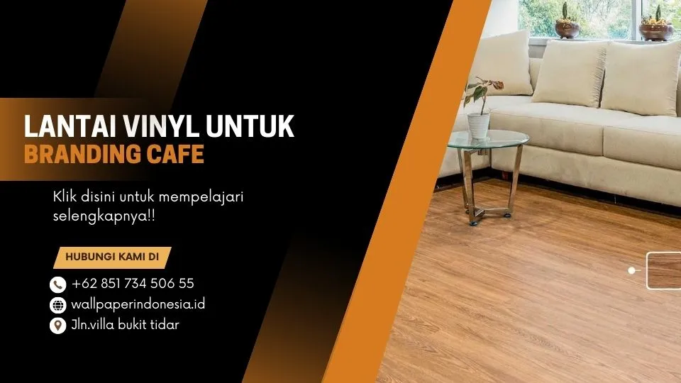 lantai vinyl untuk branding cafe
