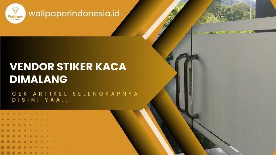 Vendor Stiker Kaca Dimalang
