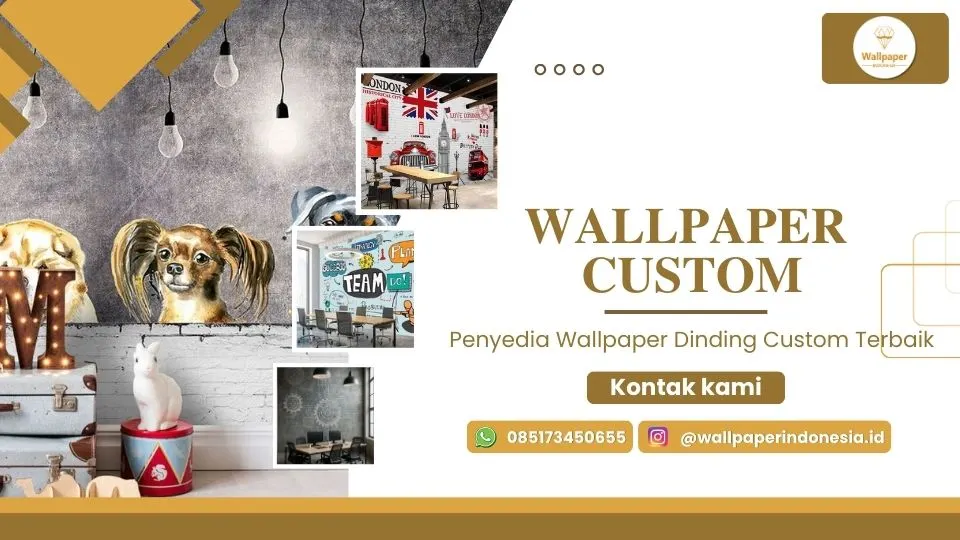Penyedia Wallpaper Dinding Custom Terbaik