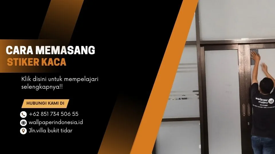 Cara memasang stiker kaca