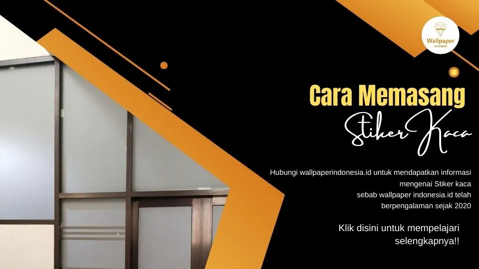 Cara memasang stiker kaca
