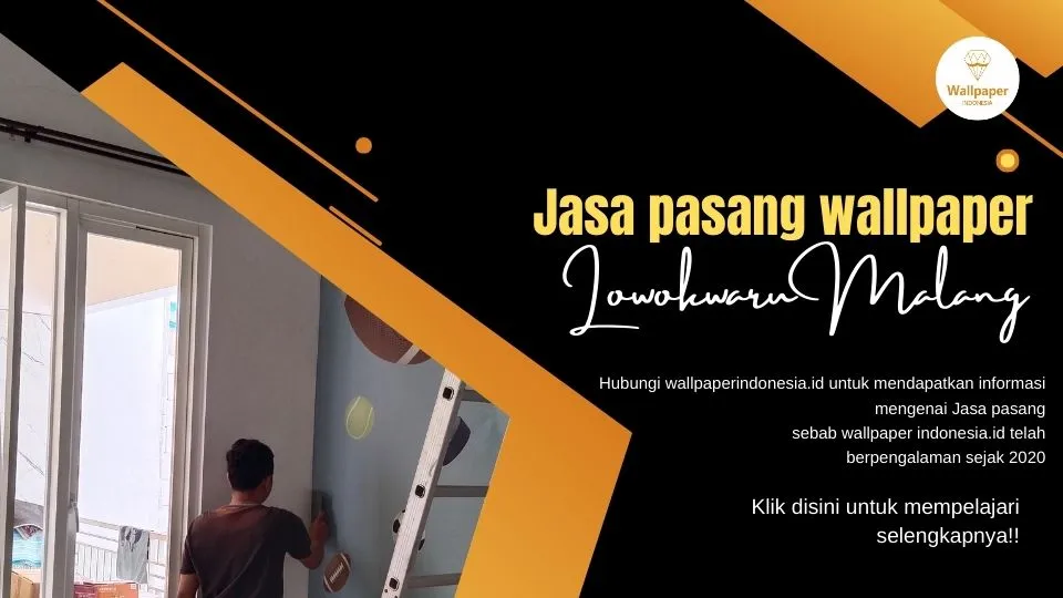 Jasa pasang wallpaper lowokwaru malang