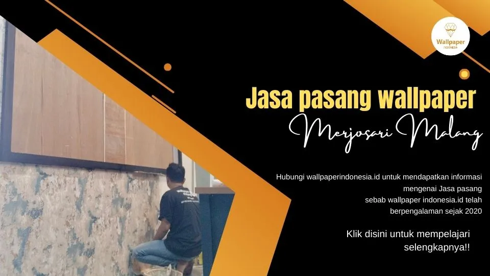 Jasa pasang wallpaper merjosari malang