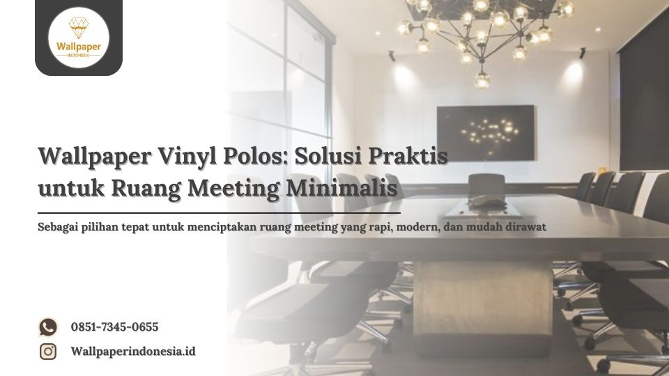 Wallpaper dinding vinyl polos untuk ruang meeting
