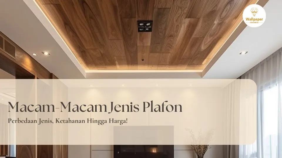macam macam plafon