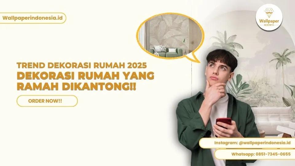 Trend dekorasi rumah 2025
