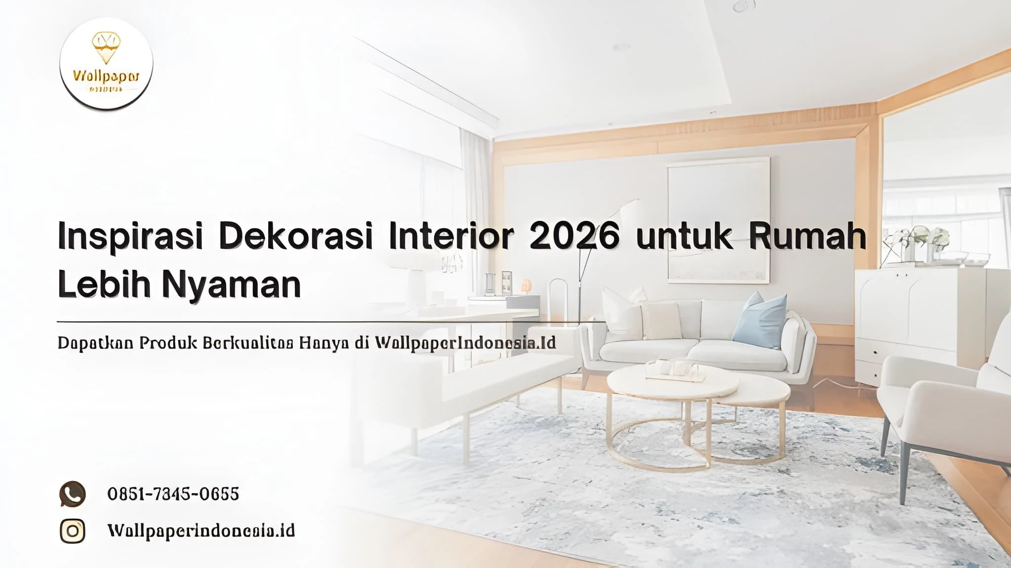 inspirasi dekorasi interior 2026