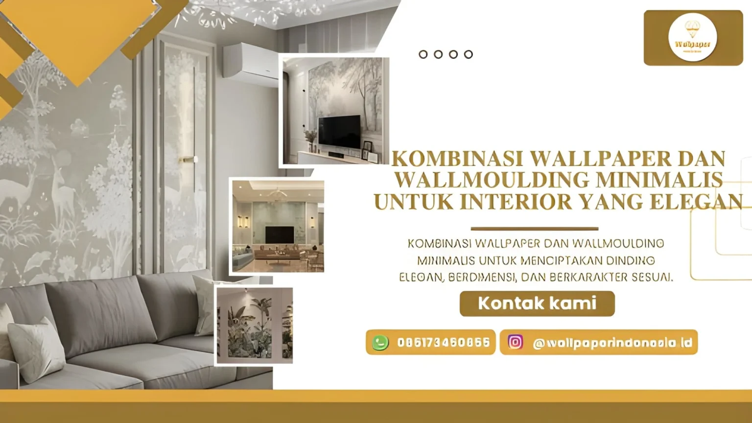 Kombinasi Wallpaper dan Wallmoulding Minimalis untuk Interior yang Elegan